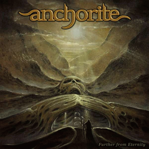 Anchorite : Further From Eternity